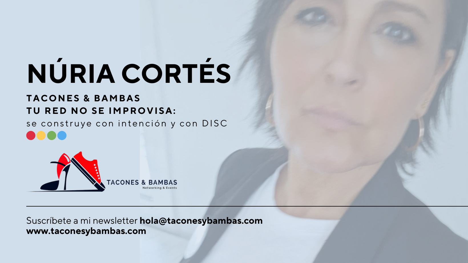 Tu red no se improvisa, se construye con intención y con DISC