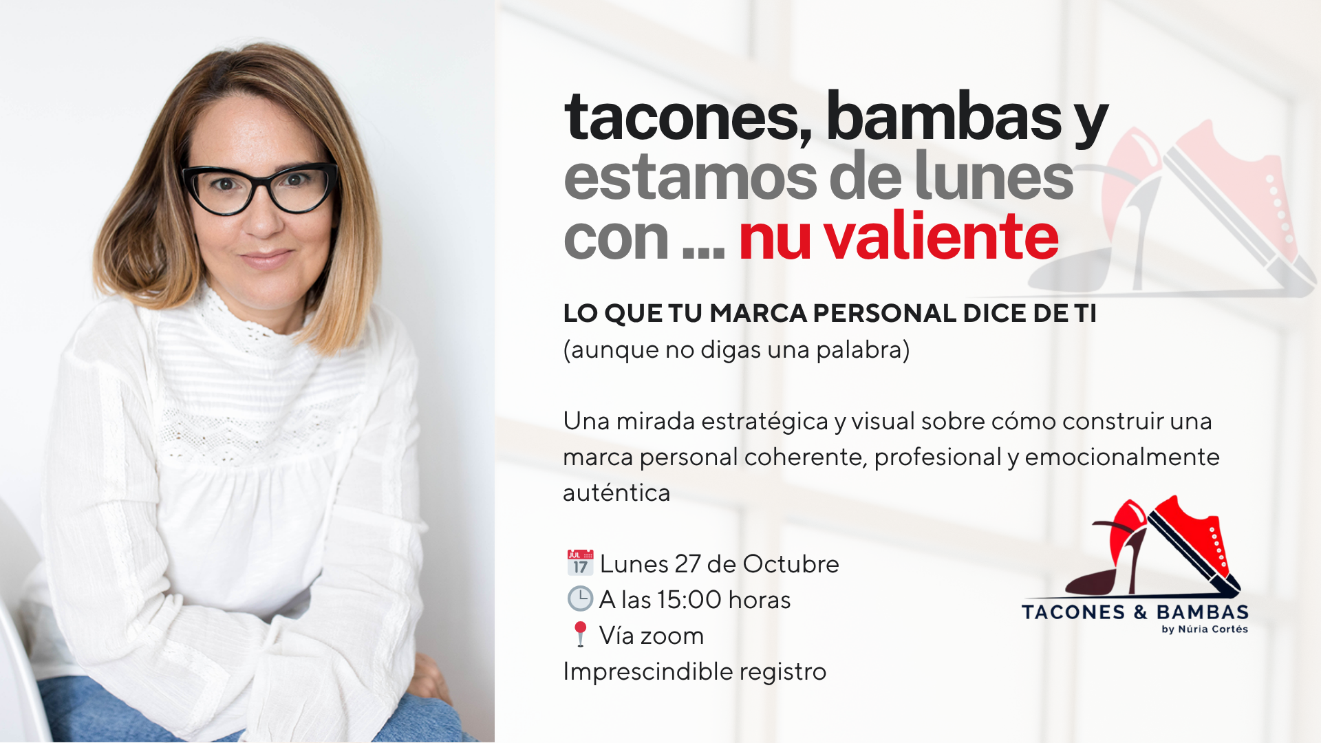 LO QUE TU MARCA DICE DE TI con Nu Valiente