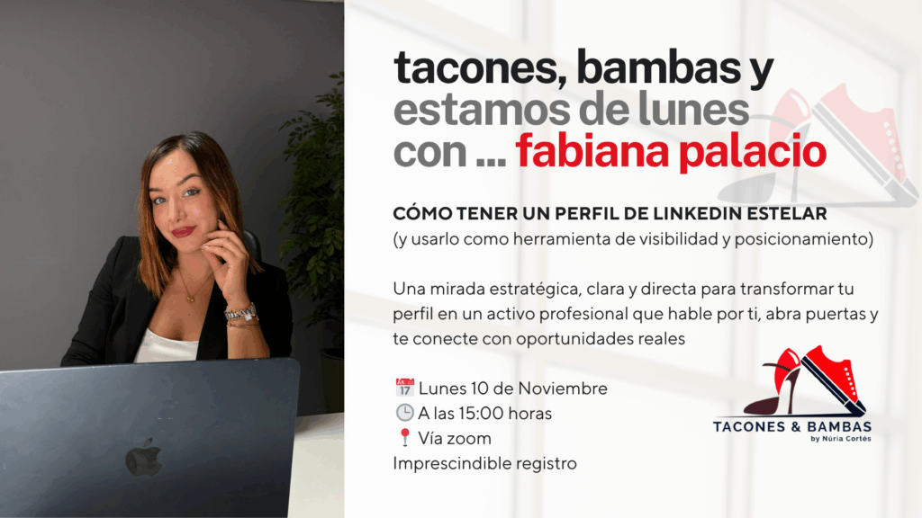 CÓMO TENER UN PERFIL DE LINKEDIN ESTELAR con Fabiana Palacio