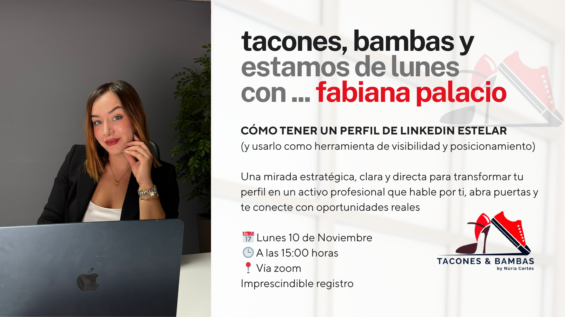 CÓMO TENER UN PERFIL DE LINKEDIN ESTELAR con Fabiana Palacio